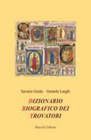 Couverture de Dizionario biografico dei trovatori